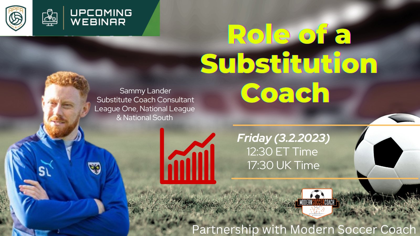 APFA & Modern Soccer Coach – The Role of the Substitution Coach with Sammy Lander – Copy