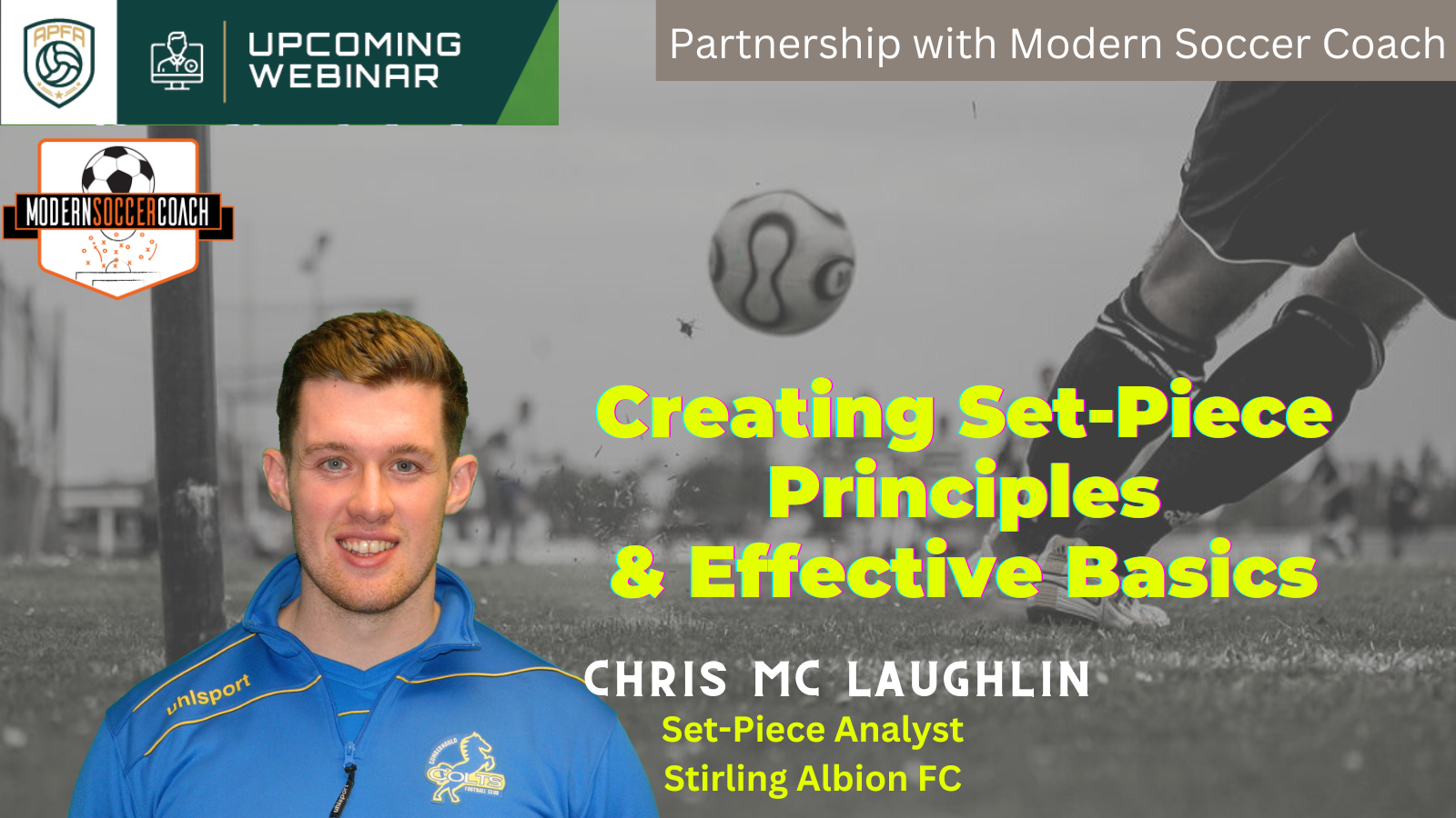 21/4/2024 APFA & Modern Soccer Coach – Creating Set-Piece Principles Webinar with Chris McLaughlin